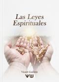 Las Leyes Espirituales- Vincent Guillem